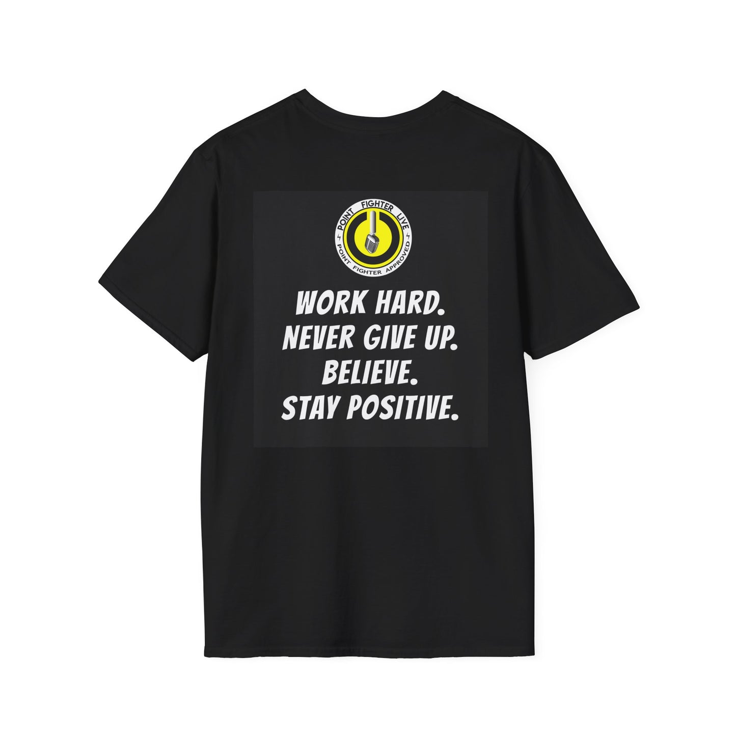 Ouss Power Baby - Work Hard, Never Up. Believe. Stay Positive T Shirt
