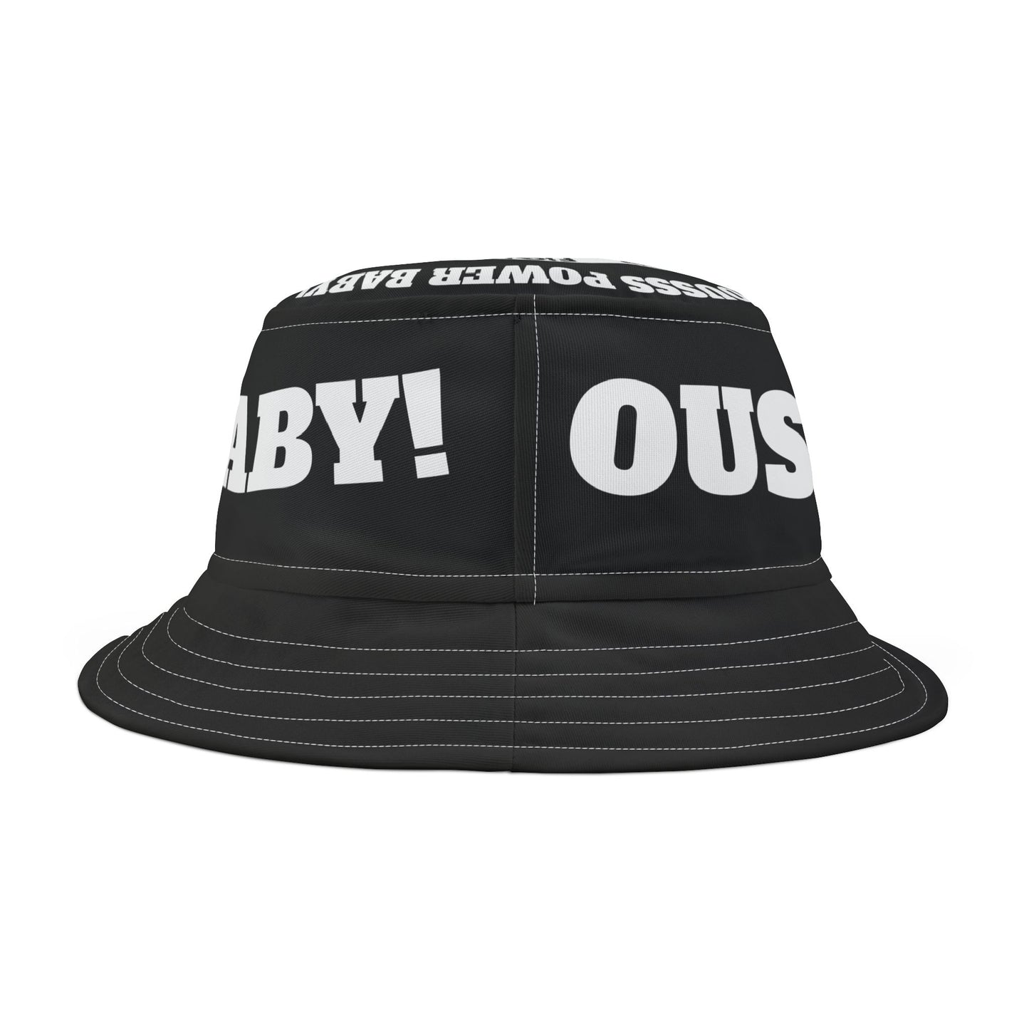 Bucket Hat — Bold 'Ouss Power Baby' Graphic Black Streetwear Hat