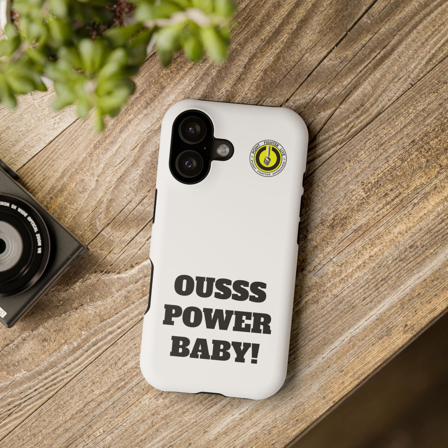 Impact-Resistant Phone Case — "OUSSS POWER BABY!" Bold Graphic