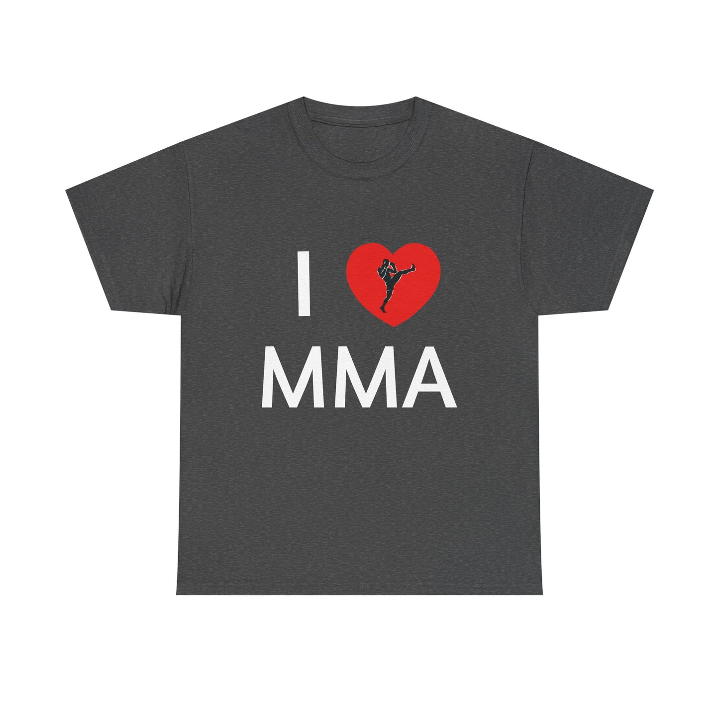 I  MMA T-Shirt — Martial Arts Fan Tee