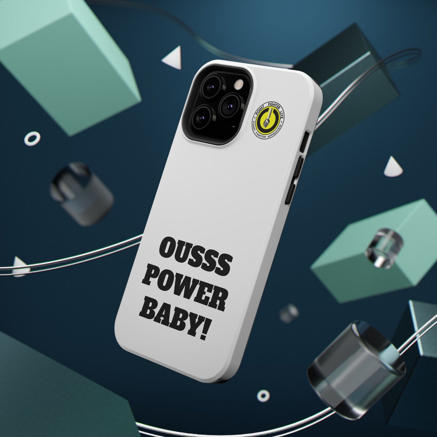 Impact-Resistant Phone Case — "OUSSS POWER BABY!" Bold Graphic