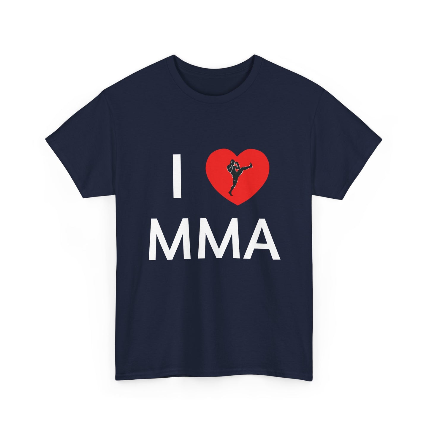 I  MMA T-Shirt — Martial Arts Fan Tee