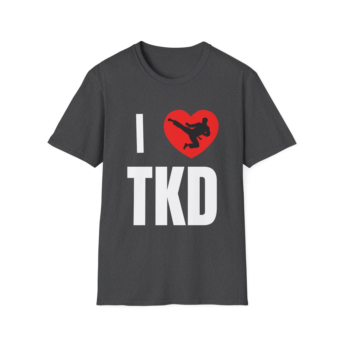 I  TKD T-Shirt — Taekwondo Martial Arts Pride Tee