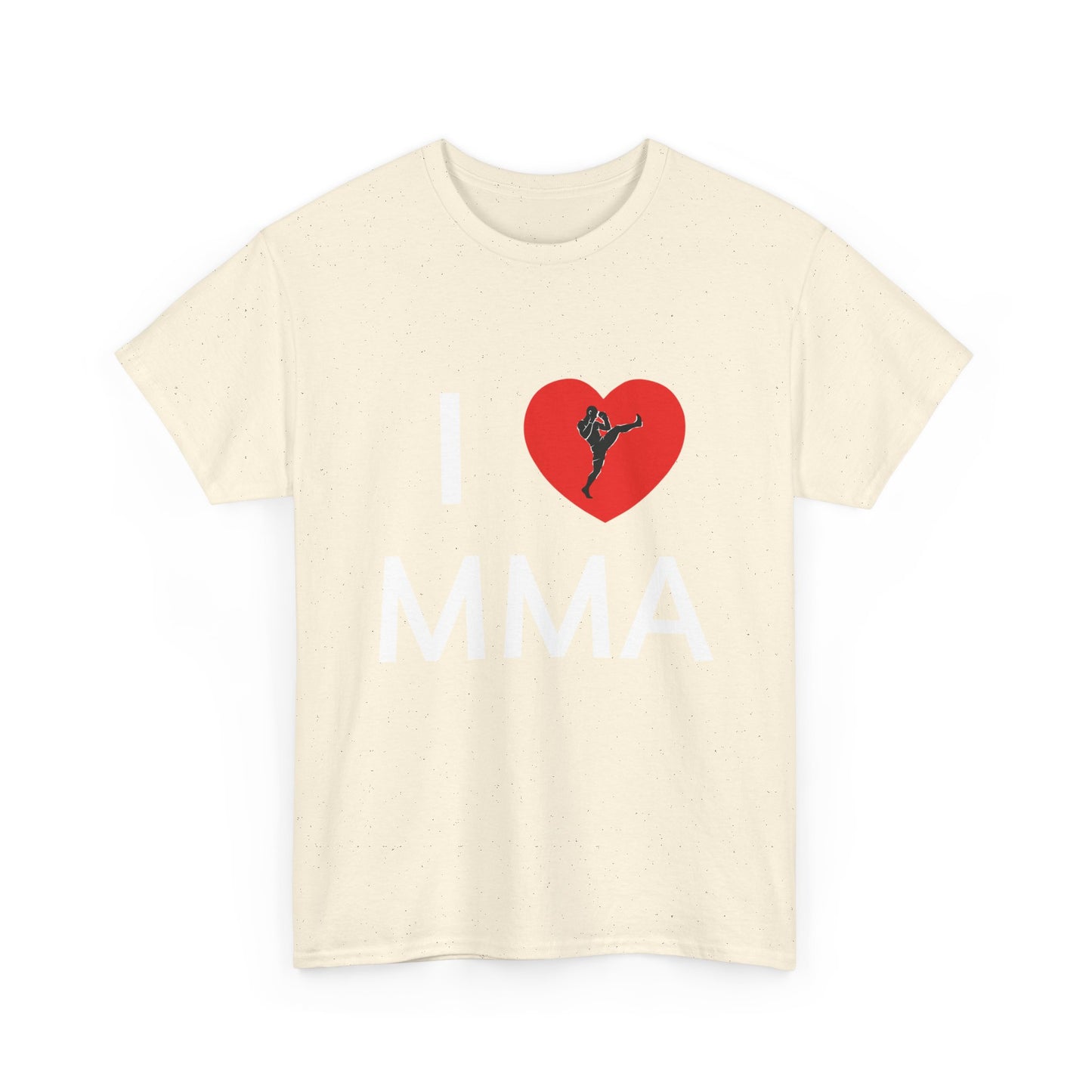 I  MMA T-Shirt — Martial Arts Fan Tee